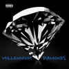 Millennium - Diamonds (Explicit)