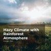 Jungle Rain、Nature and Rain、Deep Rain Sampling - Harmonic Jungle Rain