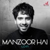 Salim-Sulaiman、Armaan Malik、shraddha pandit《Manzoor Hai (Lofi)》[MP3/LRC]