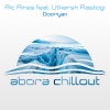 Ric Aires、Utkarsh Rastogi - Dooriyan (Chillout Mix)