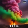 Millennium、DEL O.B. - Toxic (feat. DEL O.B.)(Explicit)