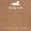 Chilly Cats - There's no place like here