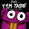 TiM TASTE - What You Like