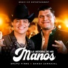 Grupo Firme、Banda Carnaval - La Historia De Mis Manos (En Vivo)