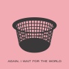 blancmange - Again, I Wait For The World