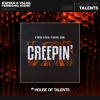 D'Amico & Valax、Ferrigno、KISME - Creepin'