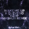 kevoxx、Nahuel Kinder - Wake Me Up x Quevedo Bzrp (Remix)