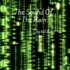 The Sound of the Rain - Digital Rain