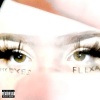 Flexa - MY EYES (Explicit)