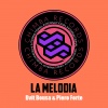 Dvit Bousa、Piero Forte - La Melodia
