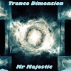Mr Majestic - Trance Dimension