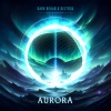 Deztrox、Dark Rehab - Aurora (Radio Edit)