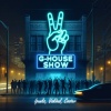 iPunkZ、Vakhal、Coster - G-House Show
