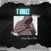 Young Niss、Kval - T Grizz (feat. KVal)(Explicit)