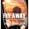 Sabza DeDj、Lebzin - Fly Away