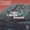 Kiko Navarro、Nuria Millan、Benji Habichuela - Nana Del Caballo Grande (Extended)