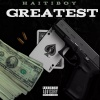 HaitiBoy《Greatest (Explicit)》[MP3/LRC]