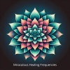 Binaural Music Zone - Chakra Healing