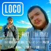 G-Walk、Reff、Tonek Beats、Dj Aqira - LOCO (feat. Dj Aqira|Explicit)