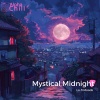 Alpha Chill - Mystical Midnight
