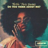 Thirteen Paris Vandals - Do You Think About Me?