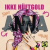 Ikke Hüftgold《Anna (Explicit)》[MP3/LRC]