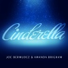 Joe Bermudez、Amanda Brigham - Cinderella (Extended Mix)