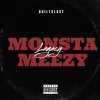 Monsta Meezy - Legacy (Explicit)