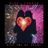 Wine & Cheese - Give You My Heart