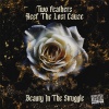 Two Feathers、Reef The Lost Cauze《Beauty In The Struggle (Explicit)》[MP3/LRC]