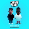 ChildsPlay、Freddie Konings - Don't Dans (feat. Freddie Konings)