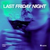 PARKAH & DURZO、Gaullin - Last Friday Night