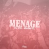 Dj Lye、Iraqui Zl - Menage (Explicit)