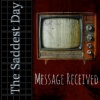 The Saddest Day - A Trip Like You
