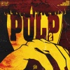 Greene、Smashito - Pulp 2 (Explicit)