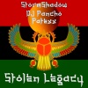 StormShadow、Dj Pancho、Patexx - Stolen Legacy (feat. Dj Pancho & Patexx|Explicit)