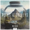 Mr.Freed、dustluv《Peaks & Valleys》[MP3/LRC]