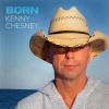 Kenny Chesney《Born》[MP3/LRC]