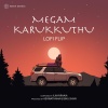 Ashwathama、Binu Shiva、Ilaiyaraaja、K.J. Yesudas、s. janaki《Megam Karukkuthu (Lofi Flip)》[MP3/LRC]