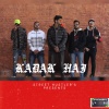 Mc Knack、Drack、Pahadi Rapper、SHAHOOR - Kadak Hai (feat. Drack, Ak, Pahadi Rapper & Shahoor)(Explicit)