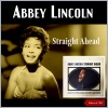 Abbey Lincoln《Straight Ahead》[MP3/LRC]