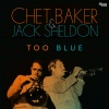 Chet Baker、Jack Sheldon - Too Blue