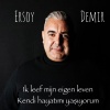 Ersoy Demir、Riccardo Cocciante - İk leef mijn eigen leven (feat. Riccardo cocciante)(Special Version Turks)