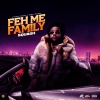 Squash、Andrae Whittaker - Feh Me Family (Explicit)