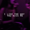 you lost - i like the way you kiss me (sped up)