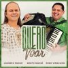 Enok Virgulino、Grupo Manuí、Leandro Pfeifer、Encantoria、Leandro Manuí - Quero Voar