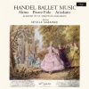 Neville Marriner、Academy of St Martin in the Fields - Handel: Alcina, HWV 34: Overture. Adagio - Allegro - Musette - Menuet