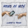 vonNine、Tayori、Tayoribeatz - Memo an mich (feat. Tayoribeatz)