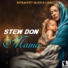 Stew Don - Mama