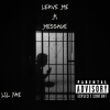 Lil Yae - Leave Me A Message (Explicit)